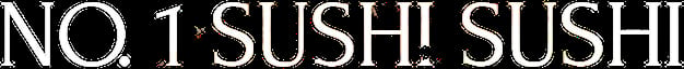 No.1 Sushi Sushi